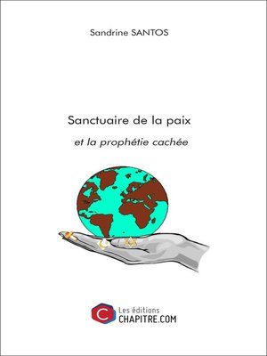 cover image of Sanctuaire de la paix et la prophétie cachée